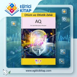 Otizm Ve Otistik Zeka