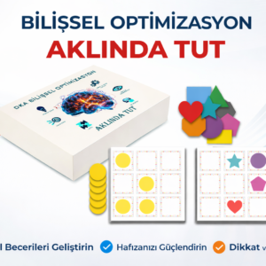 BİLİŞSEL OPTİMİZASYON AKLINDA TUT